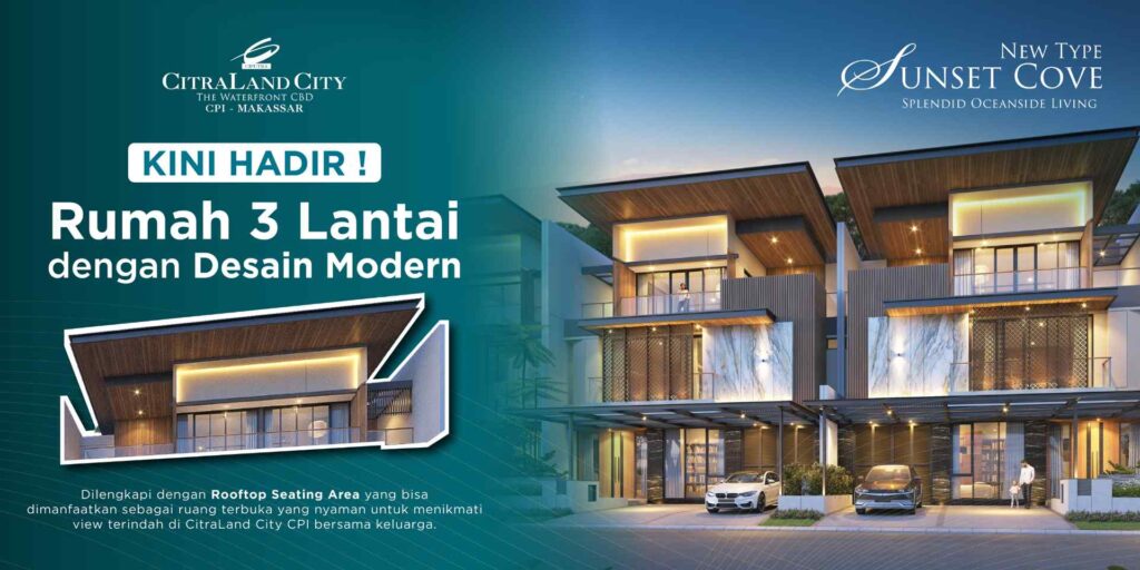 New Type Sunset Cove CPI Makassar Kini Hadir