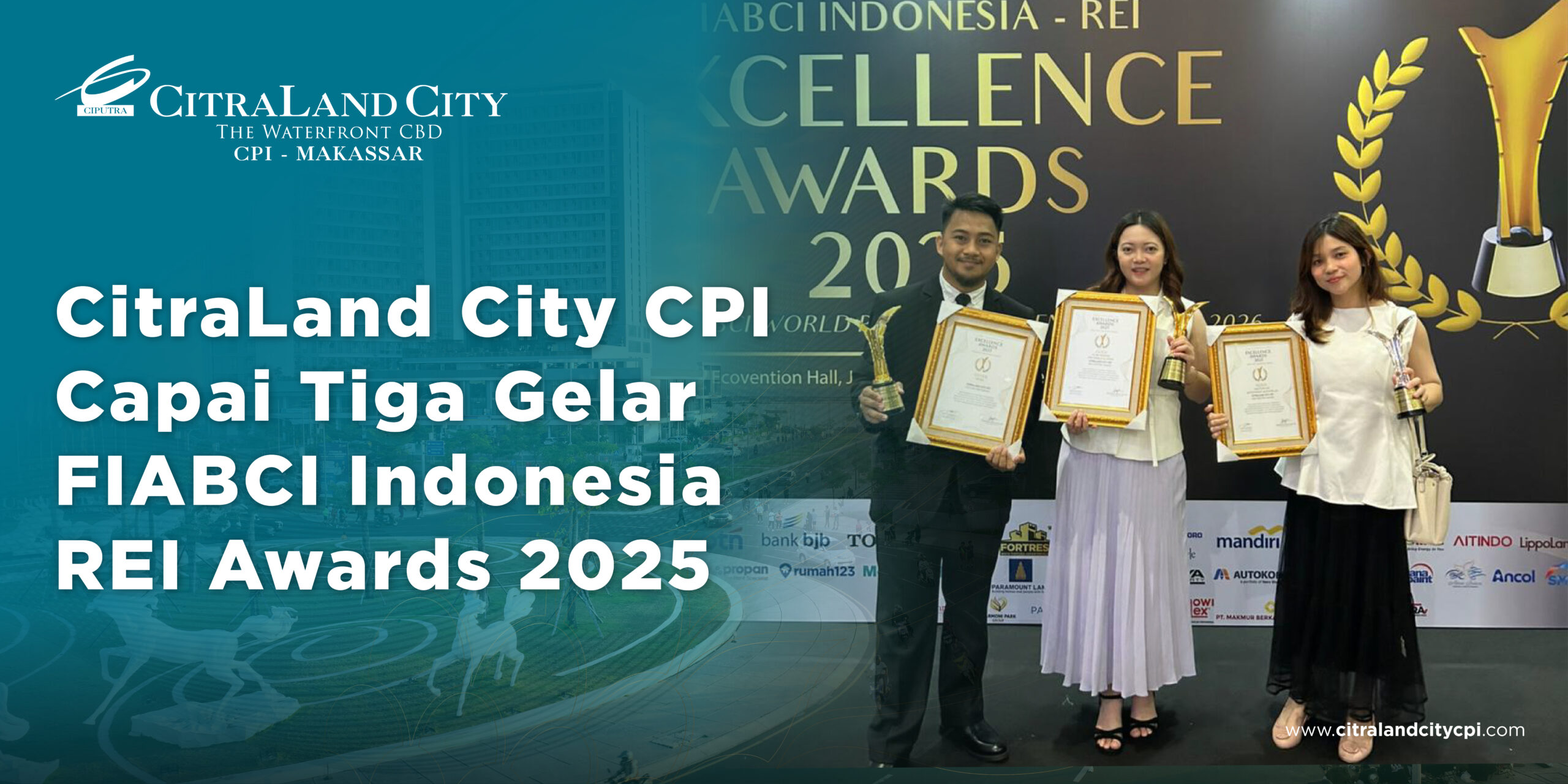 CitraLand City CPI Capai Tiga Gelar FIABCI Indonesia–REI Awards 2025